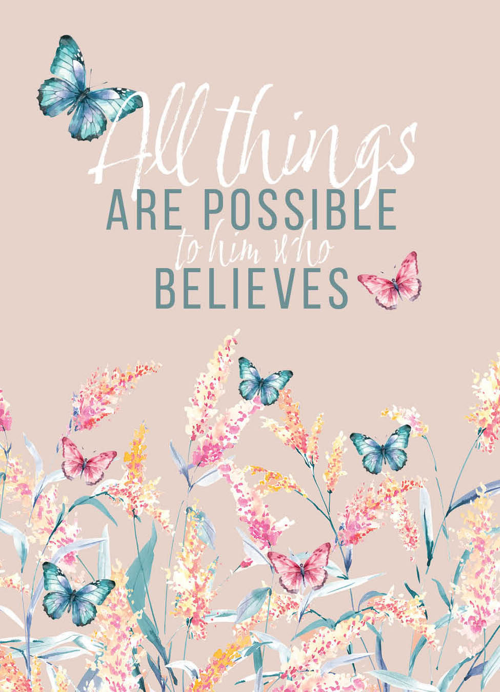 All Things Are Possible flower seeds
