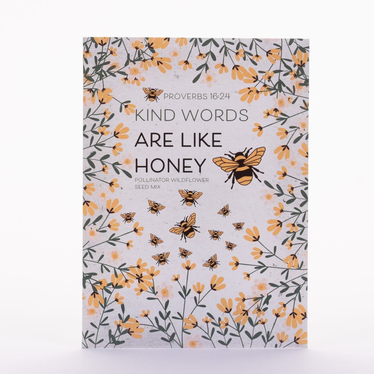 Kind Words Are Like Honey flower seeds