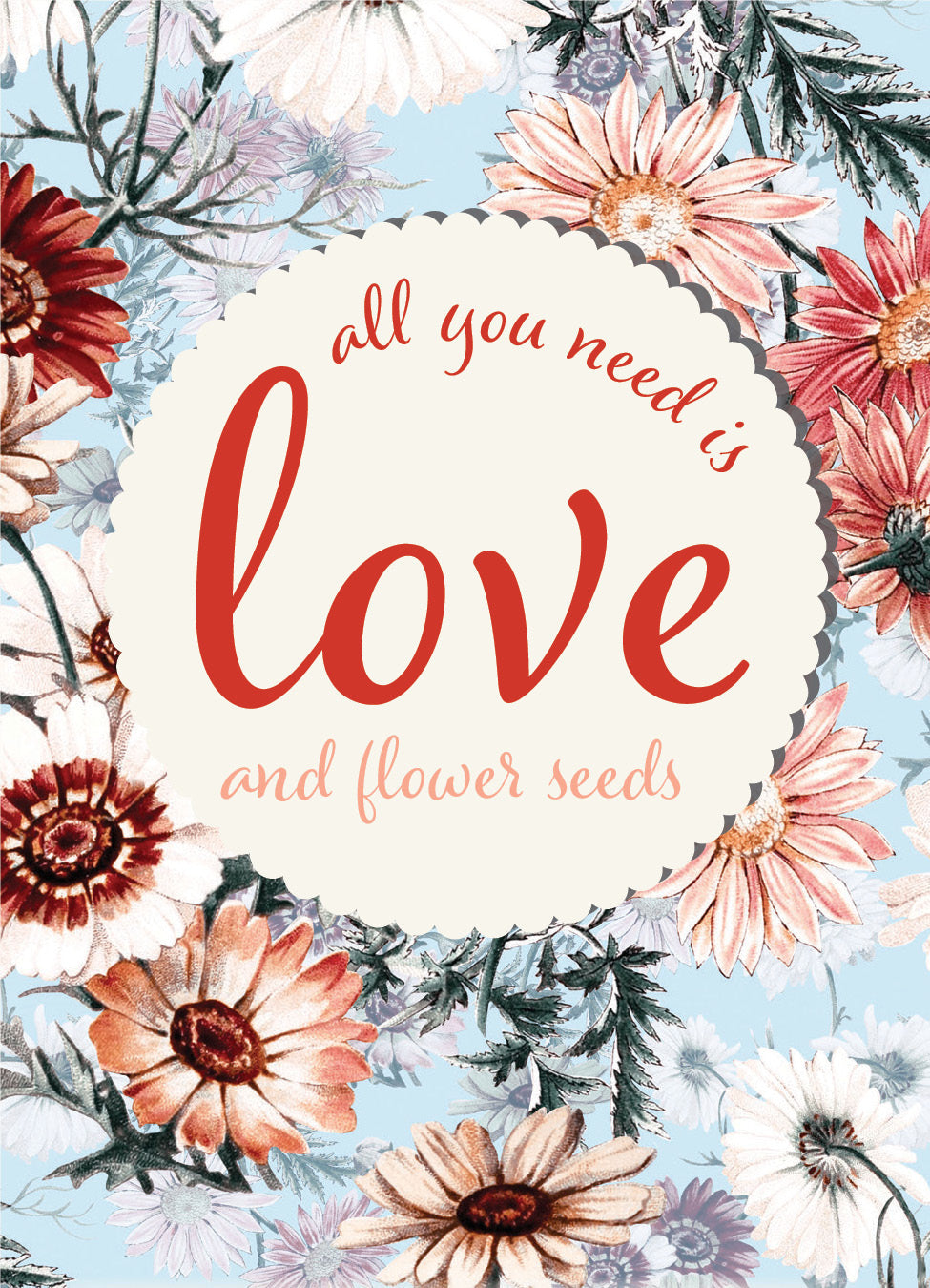 All You Need Is Love garden seeds