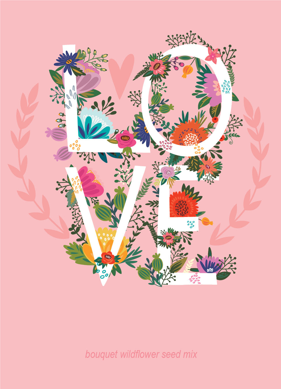 LOVE garden seeds