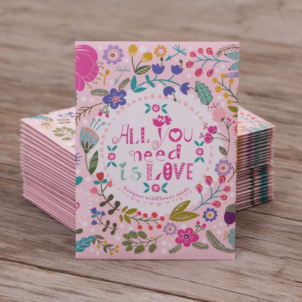 All You Need is Love (Fun)- Wildflower Seed Packets seed packet