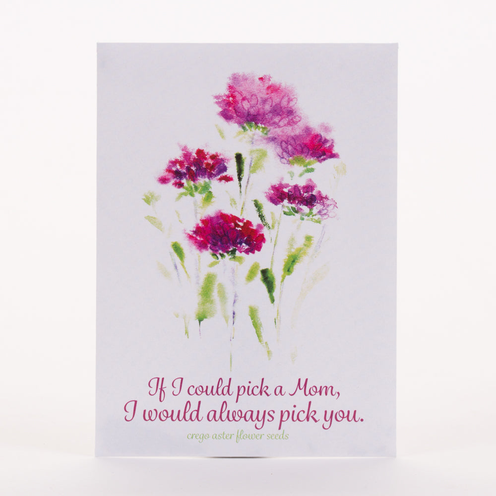 Always Pick You Mom garden seeds
