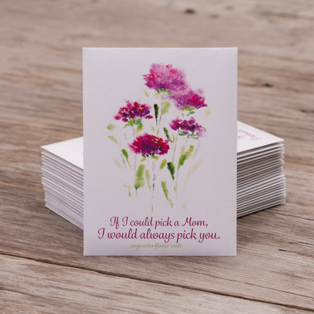 Always Pick You Mom garden seeds