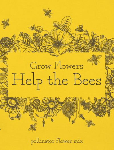 Grow Flowers Help the Bees flower seeds