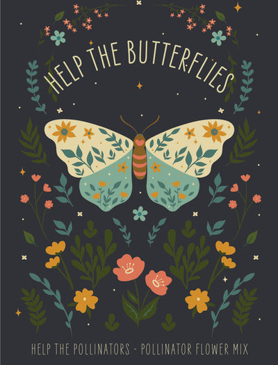 Help Butterflies Help Pollinators garden seeds