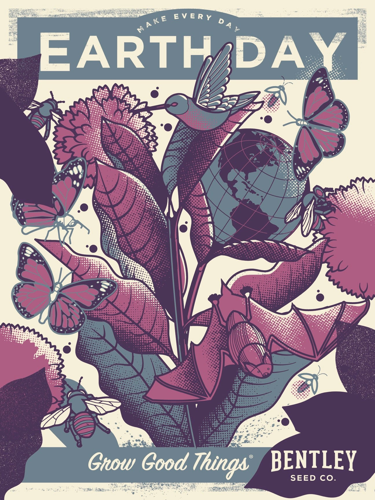 Slate, Plum, Purple: Make Every Day Earth Day - Poster