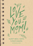 "Love You Mom - Pesto Recipe" Basil Seed Favor Mother's Day Card - Bentley Seeds