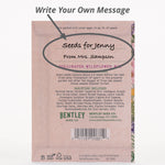 The Earth Laughs in Flowers - Wildflower Mix Seed Packets - Bentley Seed - write a personalized message on the back