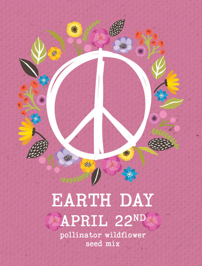 Earth Day Peace and Flowers flower seeds