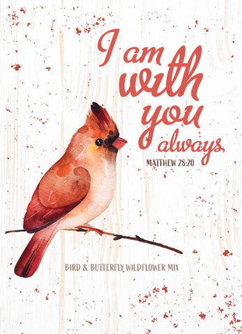 I Am With You Always - Bird & Butterfly Wildflower Mix Seed Packets