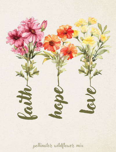 Faith Hope Love seed packet