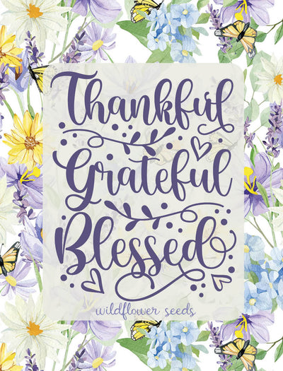 Thankful Grateful Blessed seed packet