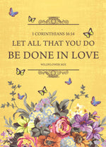 All You Do Be Done In Love - Wildflower Mix Seed Packets - Bentley Seed