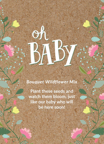 "Oh Baby - Baby Shower " Bouquet Flower Seed Favor - Bentley Seeds