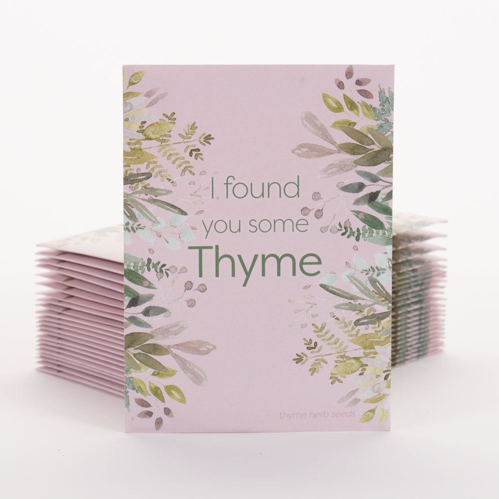I Found You Some Thyme seed packet