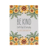Earth Day Be Kind Earth Day and Everyday Sunflower Seed Packets