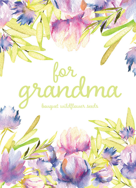 For Grandma - Bouquet Wildflower Packets - Bentley Seeds